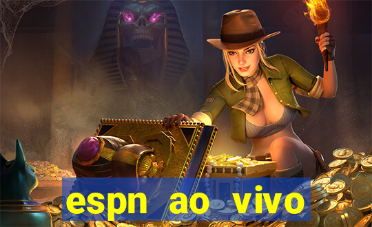 espn ao vivo online gratis